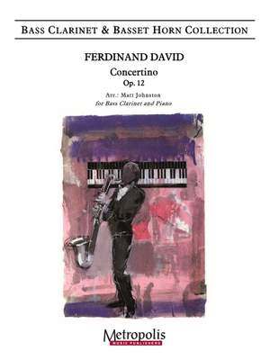 Ferdinand David: Concertino, Op. 12