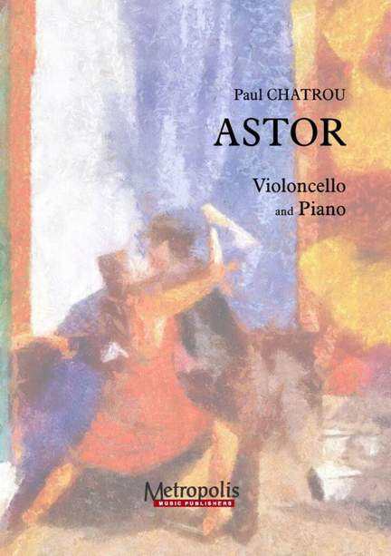 Paul Chatrou: Astor