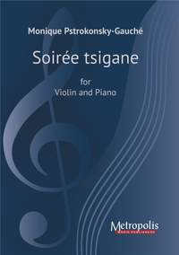 Monique Pstrokonsky-Gauché: Soirée Tsigane
