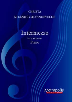 Christa Steenhuyse-Vandevelde: Intermezzo in a moll