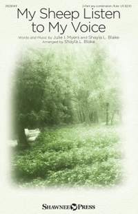 Julie I. Myers_Shayla L. Blake: My Sheep Listen to My Voice