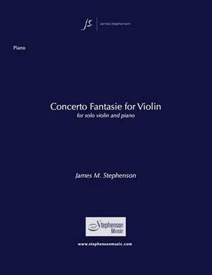 Jim Stephenson: Concerto Fantasie For Violin