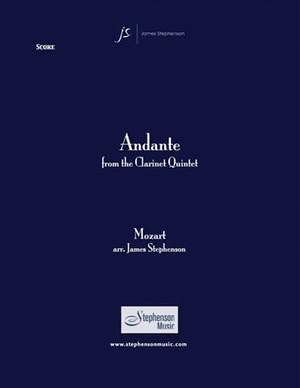 Wolfgang Amadeus Mozart: Andante from the Clarinet Quintet