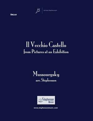 Modest Mussorgsky: Il Vecchio Castello from Pictures At An Exhibition