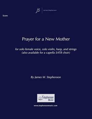 Jim Stephenson: Prayer for a New Mother