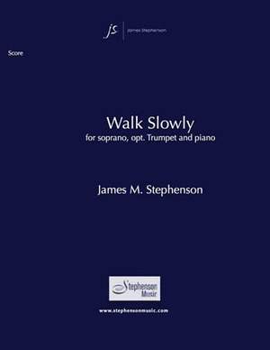 Jim Stephenson: Walk Slowly