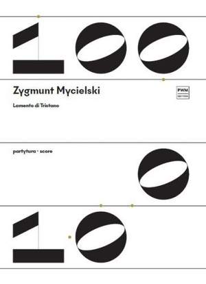 Zygmunt Mycielski: Lamento Di Tristano