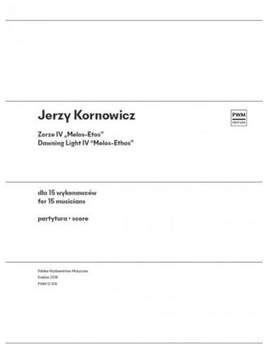 Jerzy Kornowicz: Dawning Light IV Melos-Ethos