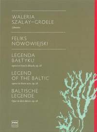 Felix Nowowiejski: Legend Of The Baltic