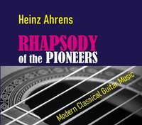 Heinz Ahrens: Rhapsody of the Pioneers CD