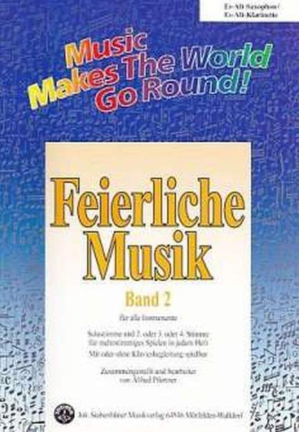 Feierliche Musik 2