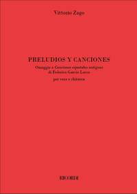 Vittorio Zago: Preludios y Canciones