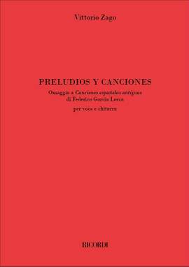 Vittorio Zago: Preludios y Canciones