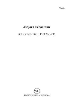Asbjørn Schaathun: Schoenberg... est mort!