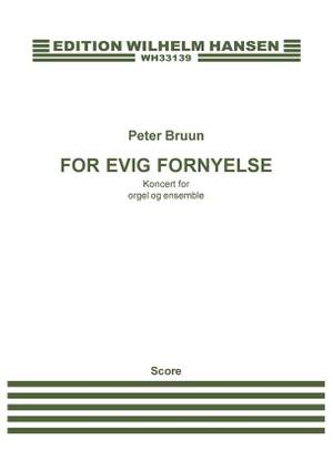 Peter Bruun: For Evig Fornyelse