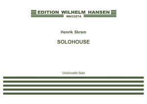 Henrik Skram: Solohouse