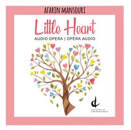 Afarin Mansouri: Little Heart (Arr. B. Ossareh)