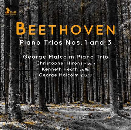 Beethoven: Piano Trios Nos. 1 & 3