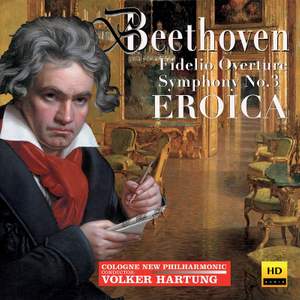 Beethoven: Fidelio Overture & Symphony No. 3 'Eroica' Product Image