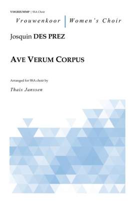 Josquin Des Prez: Ave Verum Corpus