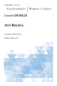 Laurent de Rille: Ave Regina