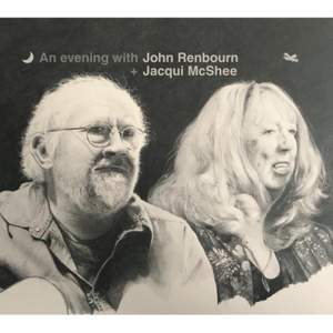 An Evening With John Renbourn & Jacqui McShee