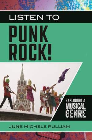 Listen to Punk Rock!: Exploring a Musical Genre