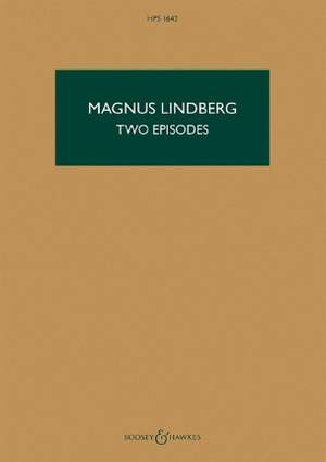 Lindberg, M: Two Episodes HPS 1642