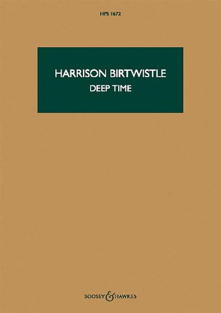 Birtwistle: Deep Time