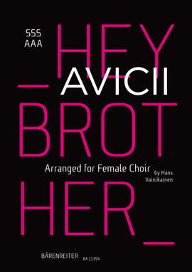 Avicii: Hey Brother for female choir (SSSAAA)