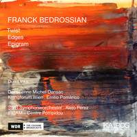 Franck Bedrosssian Twist, Edges, Epigram