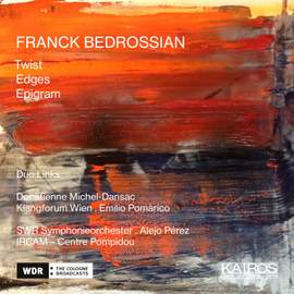 Franck Bedrosssian Twist, Edges, Epigram