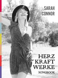 Sarah Connor: Herz Kraft Werke