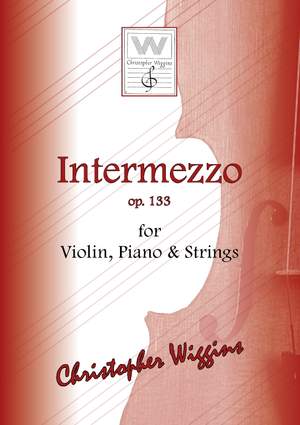 Christopher Wiggins: Intermezzo op. 133