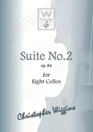 Christopher Wiggins: Suite no. 2 for eight cellos op. 84