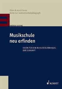 Andreas Doerne: Musikschule neu erfinden