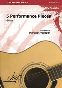 Margriet Verbeek: 5 Performance Pieces