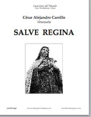 Cesar Carrillo: Salve Regina