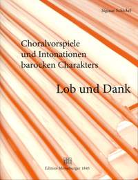 Sigmar Schickel: Lob und Dank