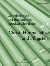 Sigmar Schickel: Christi Himmelfahrt und Pfingsten