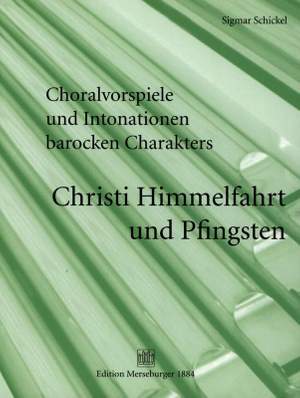 Sigmar Schickel: Christi Himmelfahrt und Pfingsten