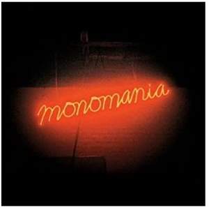 Monomania