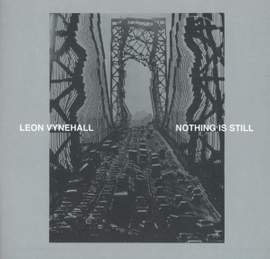 Nothing is Still