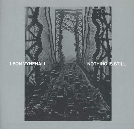 Nothing is Still