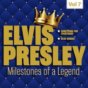 Milestones of a Legend - Elvis Presley, Vol. 7
