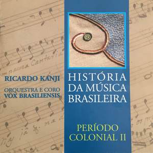 História da Música Brasileira - Período Colonial Ii