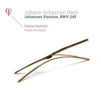 JS Bach: Johannes-Passion, BWV 245