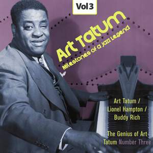 Milestones of a Jazz Legend - Art Tatum, Vol. 3