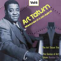 Milestones of a Jazz Legend - Art Tatum, Vol. 6