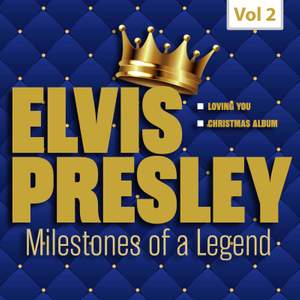 Milestones of a Legend - Elvis Presley, Vol. 2